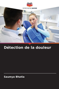 Détection de la douleur Détection de la douleur