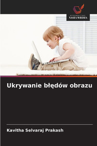 Ukrywanie blędów obrazu Ukrywanie blędów obrazu