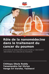 Rôle de la nanomédecine dans le traitement du cancer du poumon Rôle de la nanomédecine dans le traitement du cancer du poumon