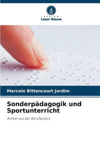 Sonderpädagogik und Sportunterricht Sonderpädagogik und Sportunterricht