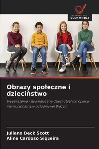 Obrazy spoleczne i dzieciństwo Obrazy spoleczne i dzieciństwo