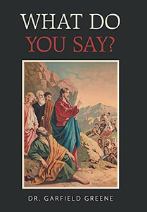 What Do You Say? - 9781664181489