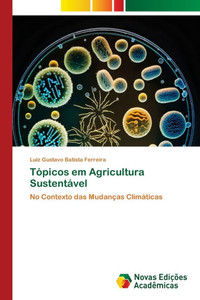 Tópicos em Agricultura Sustentável Tópicos em Agricultura Sustentável