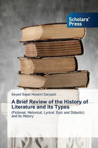 A Brief Review of the History of Literature and its Types