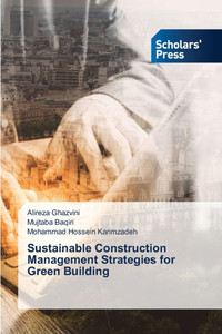 Sustainable Construction Management Strategies for Green Building Sustainable Construction Management Strategies for Green Building