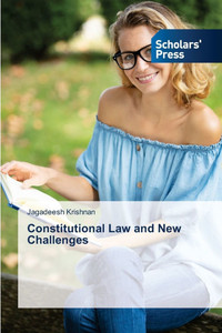Constitutional Law and New Challenges Constitutional Law and New Challenges