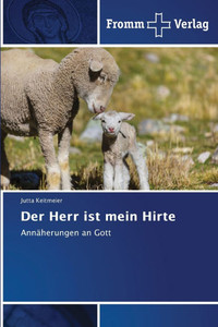 Der Herr ist mein Hirte Der Herr ist mein Hirte