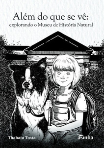 Além do que se vê: explorando o Museu de História Natural