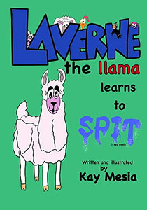 Laverne The Llama Learns To Spit