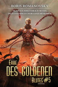 Erbe des goldenen Blutes Buch 5: Eine Portal Progression-Fantasy Serie Erbe des goldenen Blutes Buch 5: Eine Portal Progression-Fantasy Serie