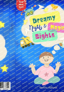 Dreamy Nights and Magical Sights