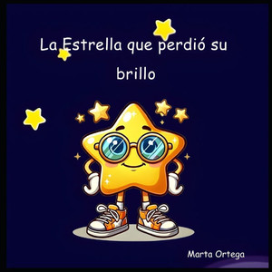 La Estrella que perdió su brillo La Estrella que perdió su brillo