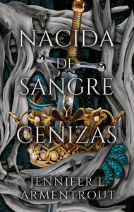 Nacida de Sangre Y Cenizas