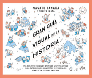 Gran Guía Visual de la Historia / Great Visual Guide to History