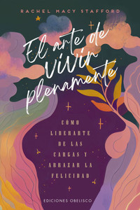 Arte de Vivir Plenamente, El