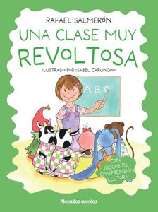 Una Clase Muy Revoltosa