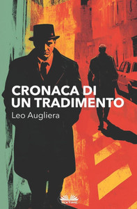 Cronaca Di Un Tradimento