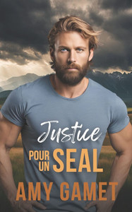 Justice pour un SEAL: HERO Force - Tome 5 Justice pour un SEAL: HERO Force - Tome 5