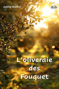 L`Oliveraie Des Fouquet L`Oliveraie Des Fouquet