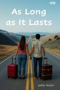As Long As It Lasts As Long As It Lasts