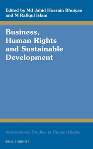 Business, Human Rights and Sustainable Development Business, Human Rights and Sustainable Development
