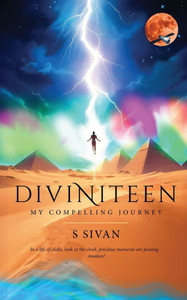 Diviniteen - My Compelling Journey Diviniteen - My Compelling Journey