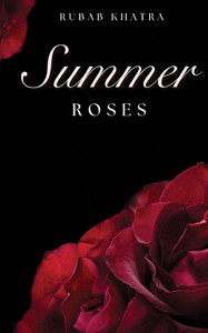 Summer Roses Summer Roses