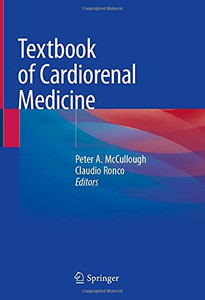 Textbook Of Cardiorenal Medicine Textbook Of Cardiorenal Medicine