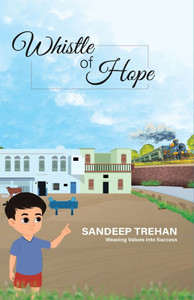 Whistle of Hope: Weaving Values into Success