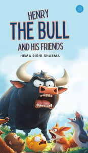 Henry The Bull and His Friends