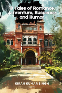 18 Tales of Romance, Adventure, Suspense and Humor Chinese Version 18 Tales of Romance, Adventure, Suspense and Humor Chinese Version