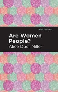 Are Women People? (Mint Editions) Are Women People? (Mint Editions)