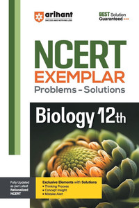 NCERT Examplar Biology Class 12th NCERT Examplar Biology Class 12th