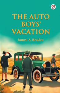 The Auto Boys' Vacation - 9789369420773