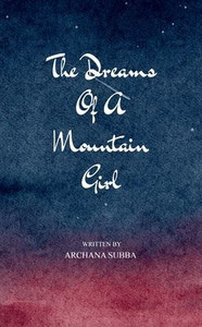 The Dreams of a Mountain Girl
