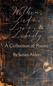 Within: Life, Love, and Liberty Within: Life, Love, and Liberty