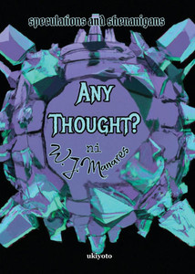 Any Thought? Any Thought?