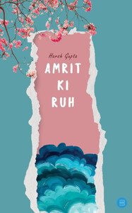 Amrit Ki Ruh Amrit Ki Ruh
