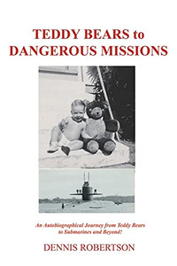 Teddy Bears To Dangerous Missions
