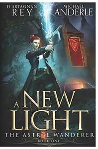 A New Light (The Astral Wanderer) A New Light (The Astral Wanderer)