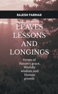 Leaves, Lessons and Longings