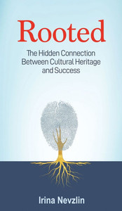 Rooted: The Hidden Connection Between Cultural Heritage and Success