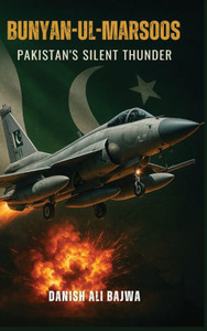 Bunyan-ul-Marsoos: Pakistan's Silent Thunder - (Hardback or Cased Book) Bunyan-ul-Marsoos: Pakistan's Silent Thunder - (Hardback or Cased Book)