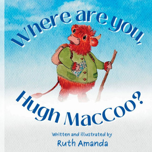 Where are you, Hugh MacCoo? - (Paperback or Softback)
