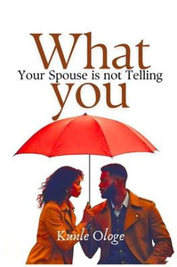 What Your Spouse is Not Telling You