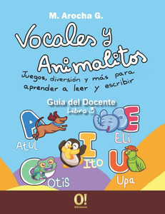 Vocales y Animalitos: Guía del Docente - Libro 3