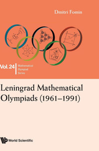Leningrad Mathematical Olympiads (1961-1991) - (Hardback or Cased Book)