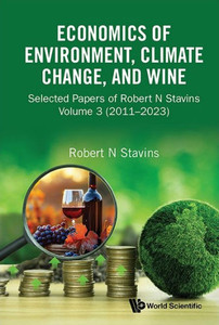 Economics of Environment, Climate Change, and Wine Economics of Environment, Climate Change, and Wine
