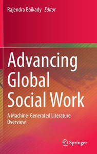 Advancing Global Social Work: A Machine-Generated Literature Overview