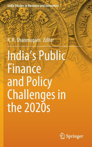 India's Public Finance and Policy Challenges in the 2020s
